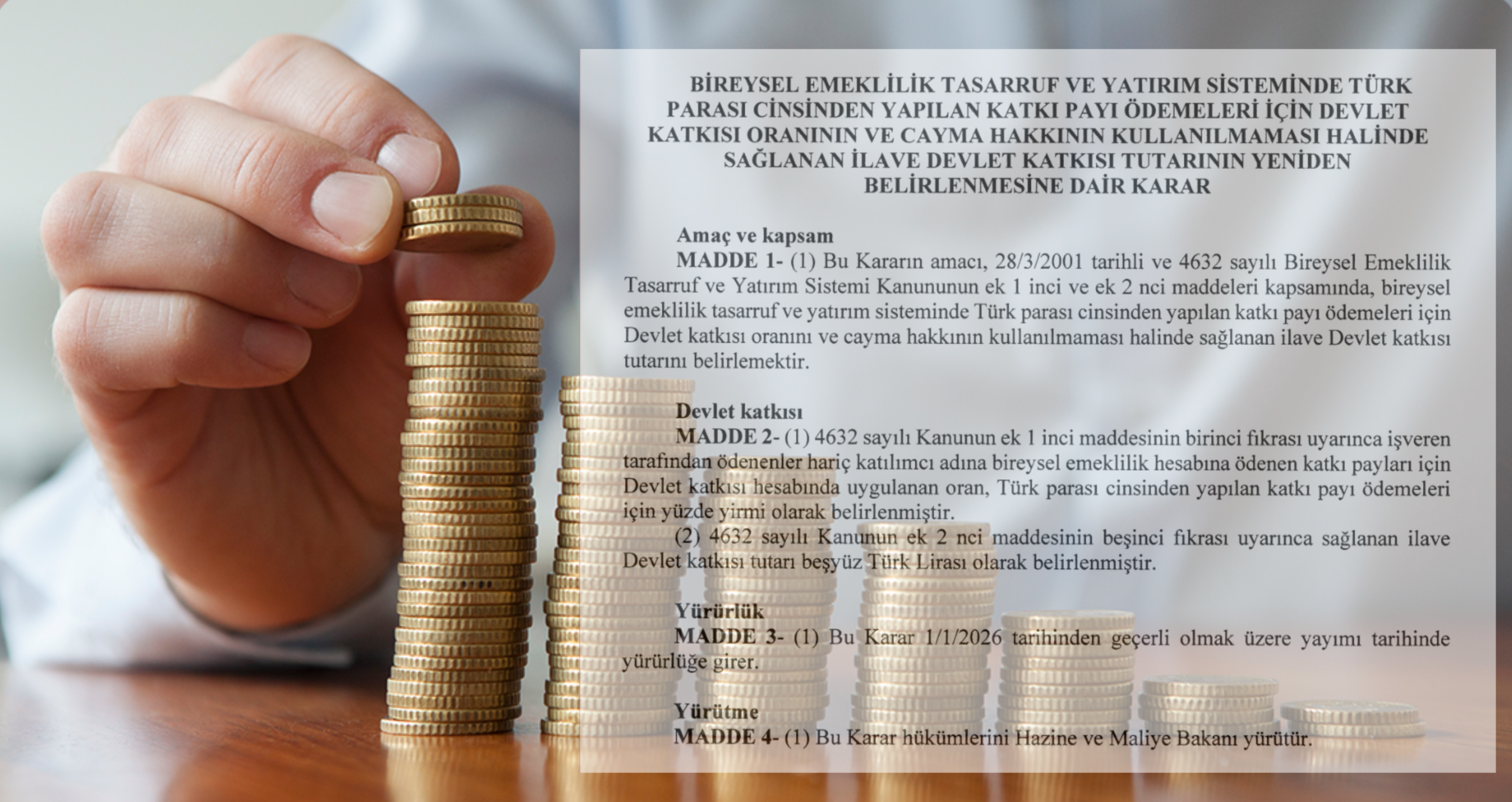 BES’te Devlet Katkısı Oranı Düşürüldü